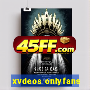 xvdeos onlyfans